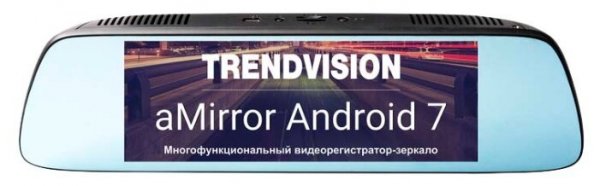Купить Видеорегистратор TrendVision aMirror 7 Android